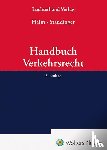 Staudinger, Ansgar - Handbuch Verkehrsrecht