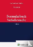  - Formularbuch Verkehrsrecht
