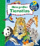 Erne, Andrea - Wieso? Weshalb? Warum? Mein großer Tieratlas