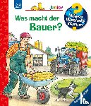 Mennen, Patricia - Wieso? Weshalb? Warum? junior, Band 62: Was macht der Bauer?