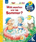 Mennen, Patricia - Wieso? Weshalb? Warum? junior, Band 60: Was machen wir im Sommer?