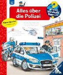 Erne, Andrea - Wieso? Weshalb? Warum?, Band 22: Alles über die Polizei