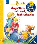 Rübel, Doris - Wieso? Weshalb? Warum? junior, Band 32: Ängstlich, wütend, fröhlich sein