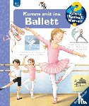 Rübel, Doris - Wieso? Weshalb? Warum?, Band 54: Komm mit ins Ballett