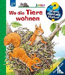 Möller, Anne - Wieso? Weshalb? Warum? junior, Band 46: Wo die Tiere wohnen