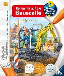 Gernhäuser, Susanne - tiptoi® Wieso? Weshalb? Warum? Komm mit auf die Baustelle