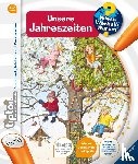 Friese, Inka - tiptoi® Wieso? Weshalb? Warum? Unsere Jahreszeiten