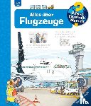 Erne, Andrea - Wieso? Weshalb? Warum?, Band 20: Alles über Flugzeuge