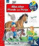 Erne, Andrea - Wieso? Weshalb? Warum?, Band 21: Alles über Pferde und Ponys