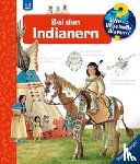 Weinhold, Angela - Wieso? Weshalb? Warum?, Band 18: Bei den Indianern