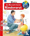 Rübel, Doris - Wieso? Weshalb? Warum?, Band 9: Zu Besuch beim Kinderarzt