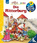 Trapp, Kyrima - Wieso? Weshalb? Warum? junior, Band 4: Die Ritterburg