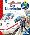 Erne, Andrea - Wieso? Weshalb? Warum? junior, Band 9: Die Eisenbahn