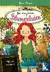 Mayer, Gina - Der magische Blumenladen, Band 11: Hilfe per Eulenpost