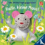 Penners, Bernd - Mein liebstes Fingerpuppenbuch: Hallo, kleine Maus!