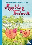 Loewe, Elke - Die allerbesten Geschichten von Piggeldy und Frederick