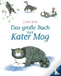 Kerr, Judith - Das große Buch von Kater Mog