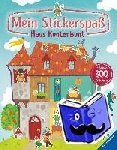  - Mein Stickerspaß: Haus Kunterbunt