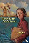 Kerr, Judith - Warten bis der Frieden kommt