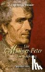 Renner, Carl Oskar - Der Müllner-Peter von Sachrang