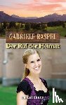 Raspel, Gabriele - Der Ruf der Heimat