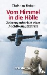 Huber, Christian - Vom Himmel in die Hölle