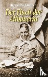Gruber, Roswitha - Der Fluch der Altbäuerin