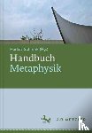 Markus Schrenk - Handbuch Metaphysik