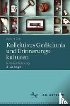 Erll, Astrid - Kollektives Gedachtnis und Erinnerungskulturen