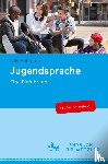 Nils Bahlo, Tabea Becker, Zeynep Kalkavan-AydÄ±n, Netaya Lotze - Jugendsprache