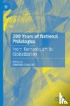  - 200 Years of National Philologies