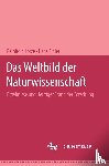 Lotze, Sihler - Das Weltbild der Naturwissenschaft