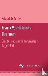 Rothe, Friedrich - Frank Wedekinds Dramen