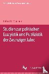 Mörchen, Helmut J. - Studien zur politischen Essayistik und Publizistik der zwanziger Jahre