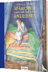Andersen, Hans Christian, Esterl, Arnica - Die schönsten Märchen von Hans Christian Andersen
