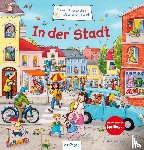 Schumann, Sibylle - Mein allererstes Wimmelbuch: In der Stadt