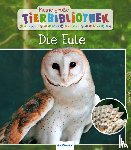 Poschadel, Jens - Meine große Tierbibliothek: Die Eule