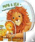 Ottenschläger, Madlen - Papa und ich - unzertrennlich!