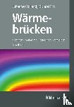 Pils, Michael, Volland, Johannes - Wärmebrücken