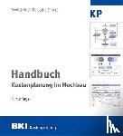  - BKI Handbuch Kostenplanung im Hochbau