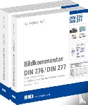  - BKI Bildkommentar DIN 276/277
