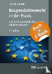 Gerhold, Patrick - Bauproduktenrecht in der Praxis - mit E-Book (PDF)