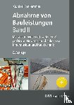 Hankammer, Gunter - Abnahme von Bauleistungen, Band II
