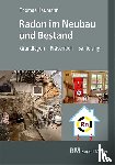 Haumann, Thomas - Radon im Neubau und Bestand