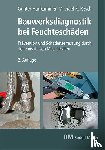 Hankammer, Gunter, Resch, Michael K. - Bauwerksdiagnostik bei Feuchteschäden