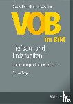Holl, Georg, Poppinga, Hinrich - VOB im Bild - Tiefbau- und Erdarbeiten