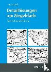 Donath, Lars - Detaillösungen am Ziegeldach