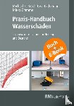 Resch, Michael, Grammel, Mirko, Lademann, Uwe - Praxis-Handbuch Wasserschäden-mit E-Book