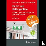 Tannhäuser, Andi, Schmitz, Constantin, Roszak, Martin - Flucht- und Rettungspläne - mit E-Book (PDF)