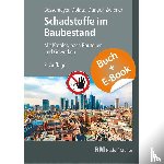 Zwiener, Gerd, Bossemeyer, Hans-Dieter, Dünger, Olaf, Dolata, Stephan - Schadstoffe im Baubestand-mit E-Book